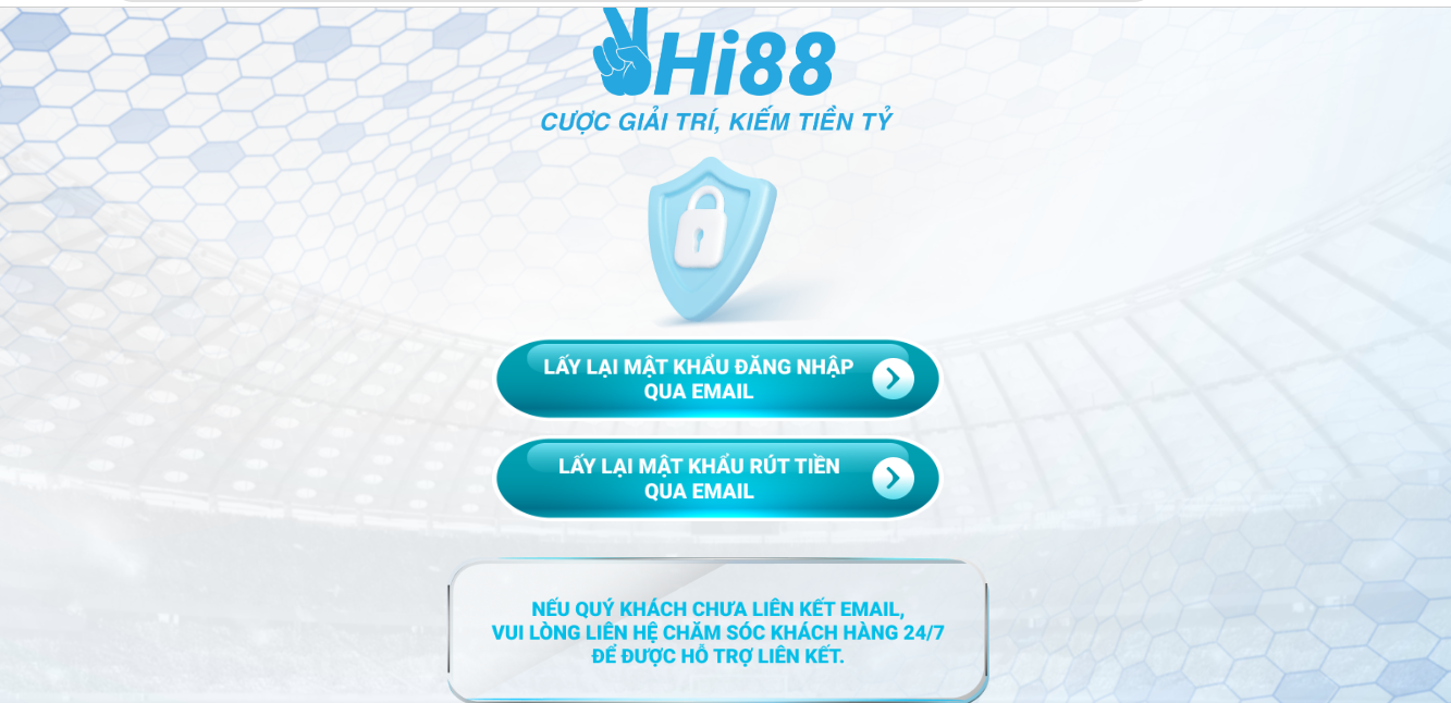 Cách lấy lại mật khẩu đăng nhập với Hi88
